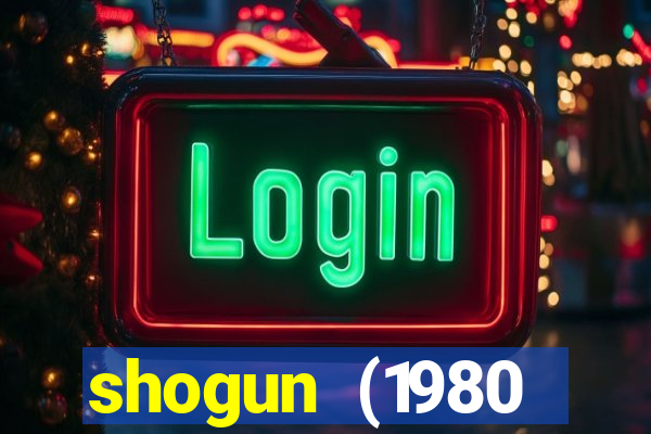 shogun (1980 dublado download)